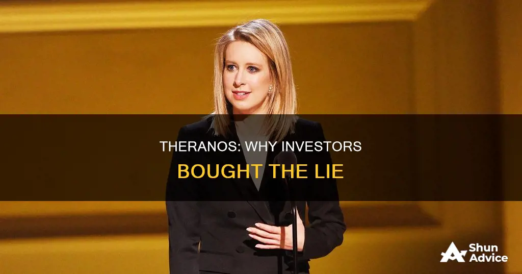 why did people invest in theranos