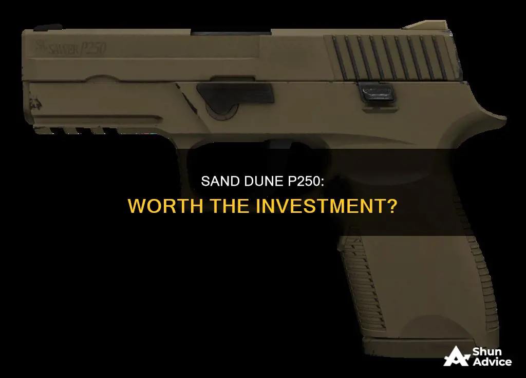 why do people invest sand dune p250