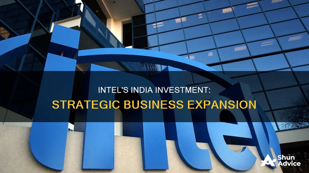 why intel invested in india