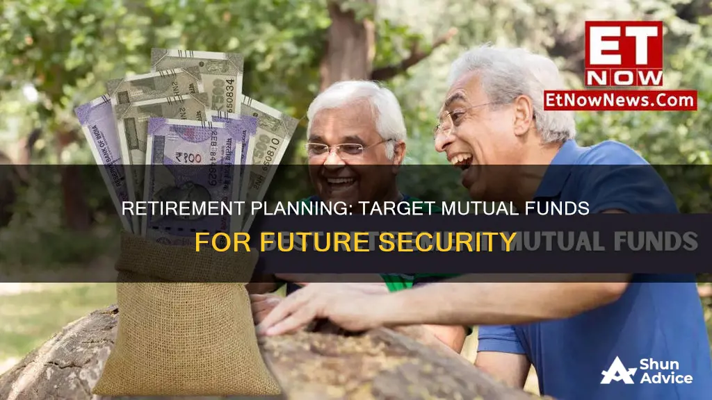 why invest in a target retirement mutual fund