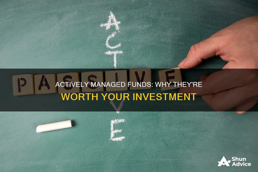 why invest in actively managed funds