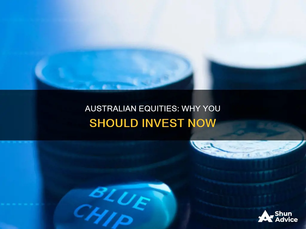 why invest in australian equities