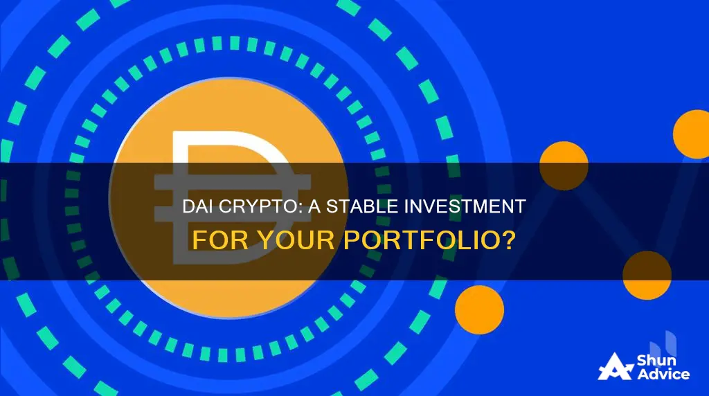 why invest in dai cryptocurrency