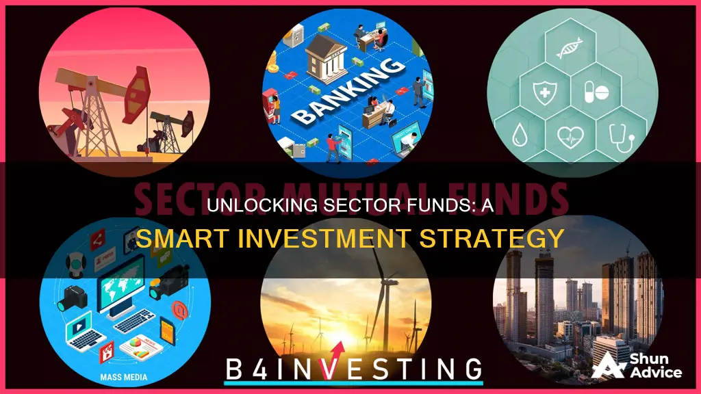 why invest in sector funds