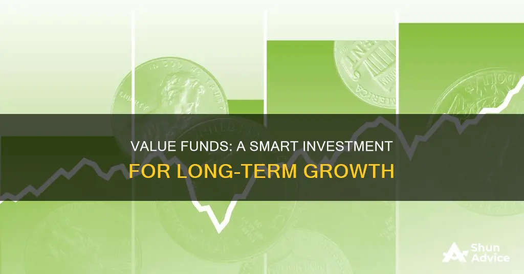 why invest in value funds