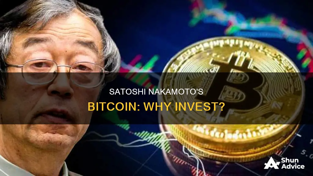 why is jasatoshi nakamotoan investing in bitcoin