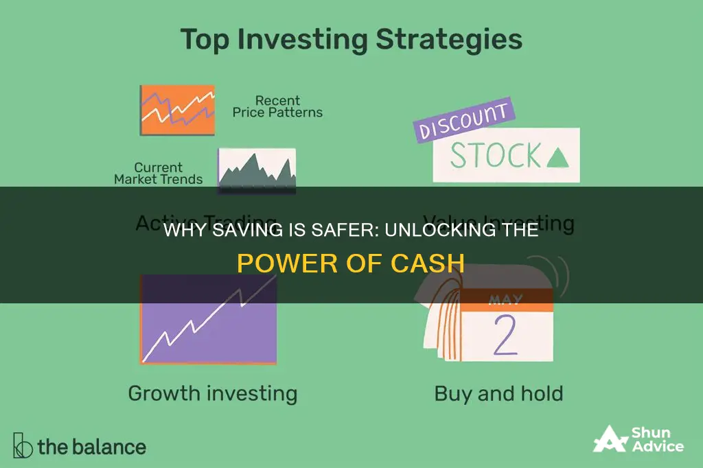 why is saving safer than investing cash course