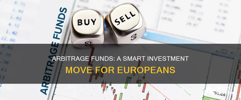 why should investors in europe invest in arbitrage funds