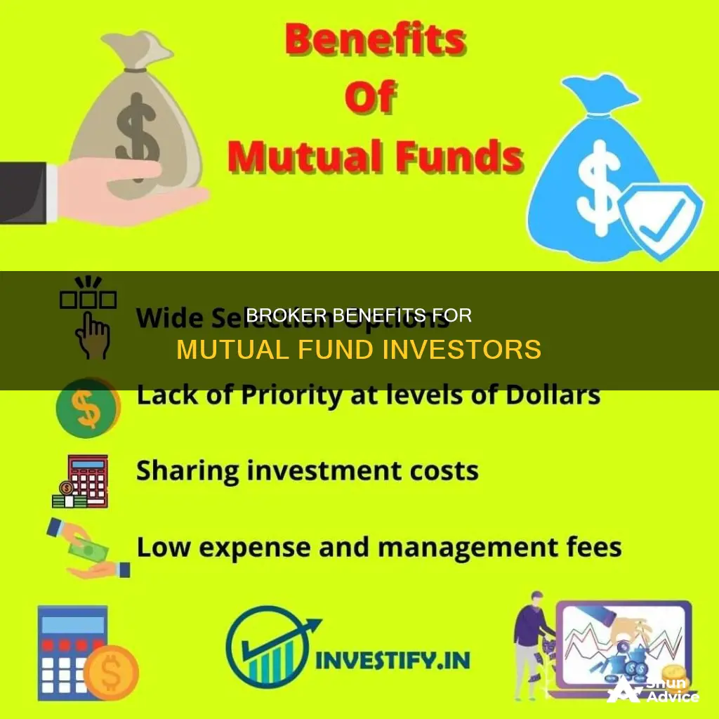 why use a broker to invest in mutual funds