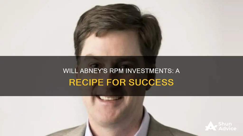 will abney rpm investments