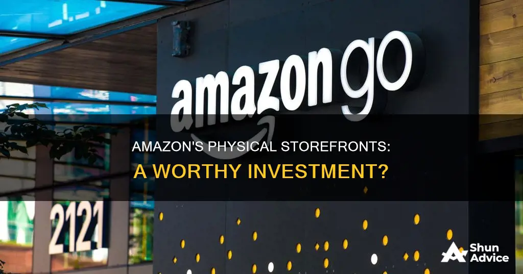 will an investment in brick and mortar help amazon