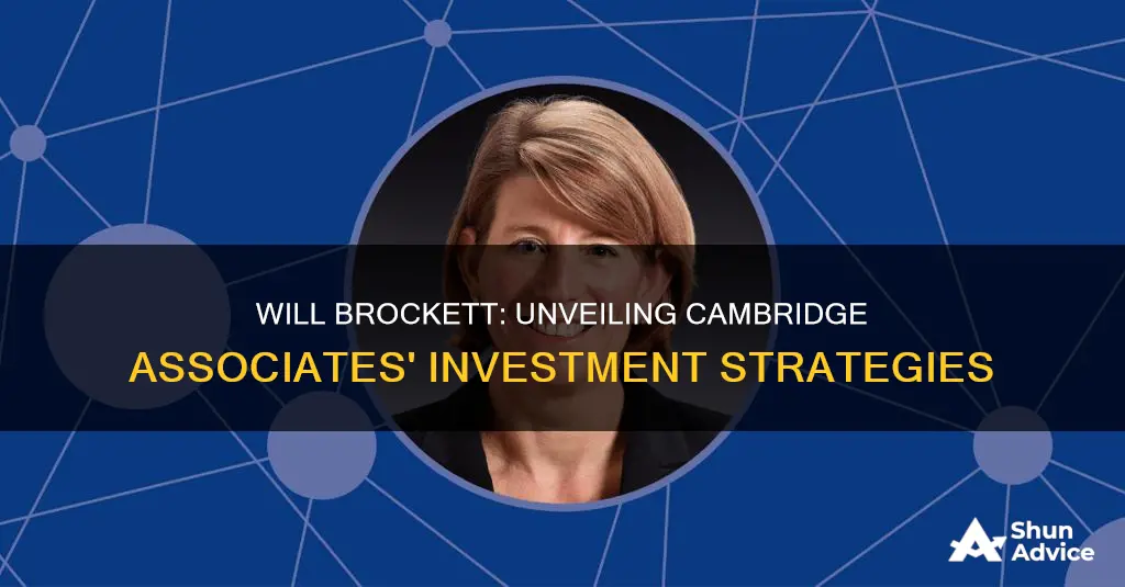 will brockett cambridge associates investment analyst