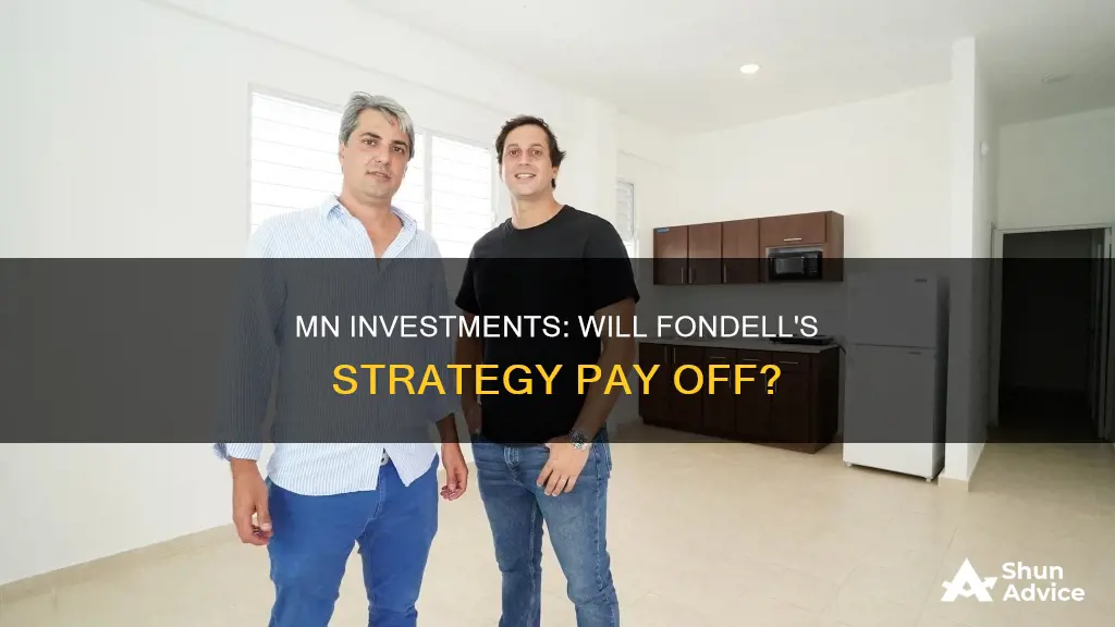 will fondell mn investments