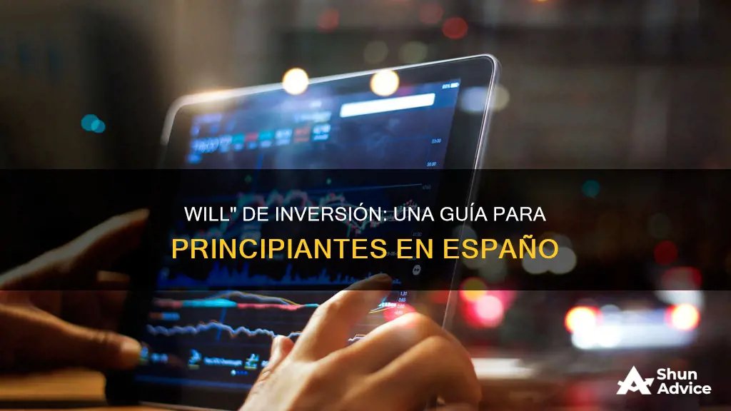 will invest en español