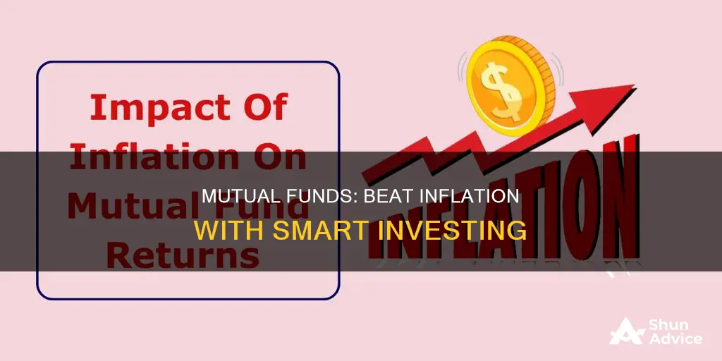 will invest in mutual funds beat inflation