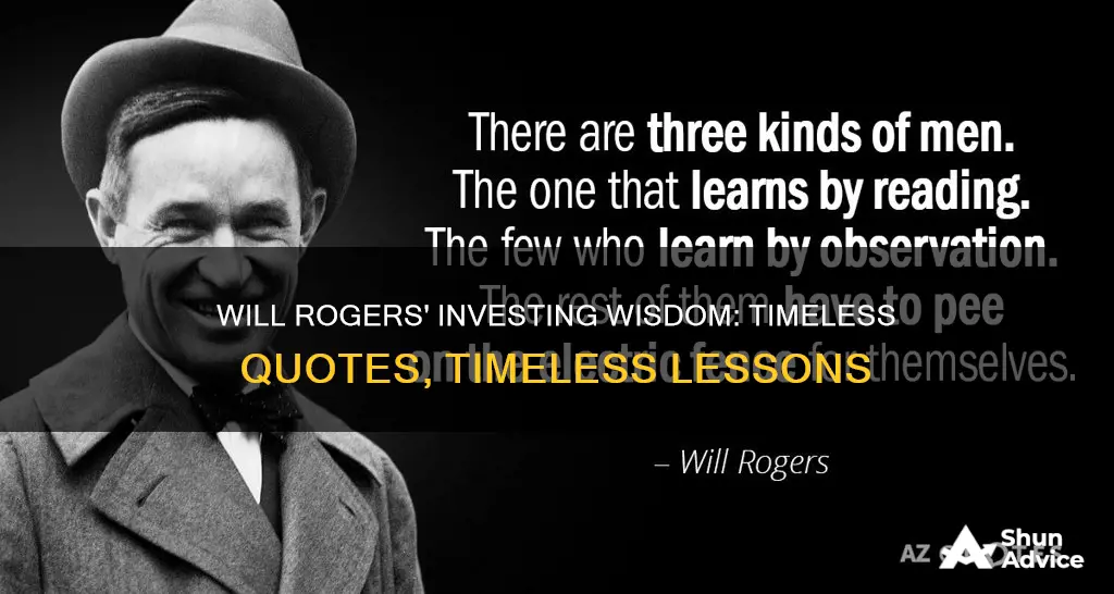 will rogers quotes investing