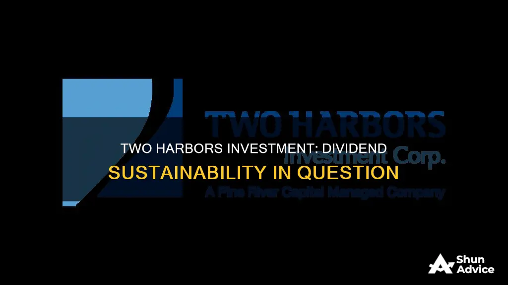 will two harbors investment lower dividends